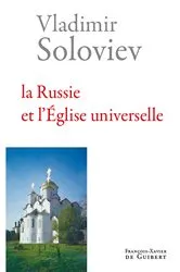 Book cover of La Russie et l'Eglise universelle by Vladimir Soloviev