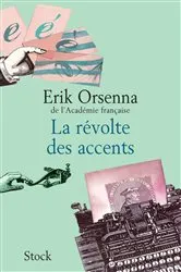 Book cover of La révolte des accents by Unknown