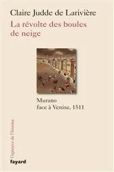 Book cover of La révolte des boules de neige by Claire Judde de Larivière