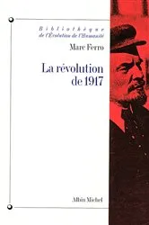 Book cover of La Révolution de 1917 by Marc Ferro