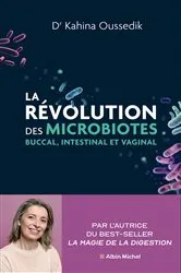 Book cover of La Révolution des microbiotes by Kahina Oussedik