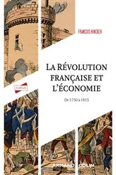 Book cover of La Révolution française et l'économie by François Hincker