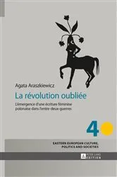 Book cover of La révolution oubliée by Irena Grudzinska-Gross