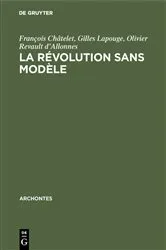 Book cover of La révolution sans modèle by Unknown
