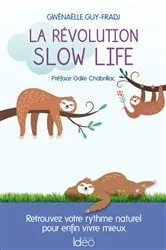 Book cover of La révolution slow life by Gwénaëlle Guy-Fradj