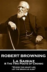 Book cover of La Saisiaz & The Two Poets of Croisic by Robert Browning