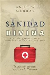Book cover of La sanidad divina by Andrew Murray