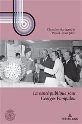 Book cover of La santé publique sous Georges Pompidou by Christine Manigand