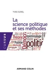 Book cover of La science politique et ses méthodes by Yves Surel