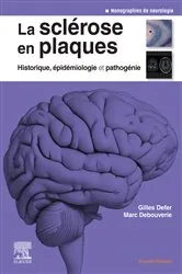 Book cover of La sclérose en plaques - Historique, épidémiologie et pathogénie by Gilles Defer