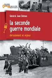 Book cover of La Seconde Guerre mondiale by Jean Delmas