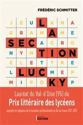 Book cover of La Section Lucky by Frédéric Schmitter