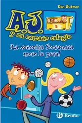 Book cover of ¡La señorita Fortunata mete la pata! by Dan Gutman