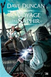 Book cover of La Septième Épée, T2 : Le Voyage du Saphir by Dave Duncan