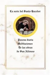 Book cover of La serie del Santo Hacedor by St. Alfonso Liguori