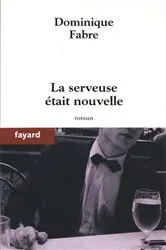 Book cover of La serveuse était nouvelle by Unknown