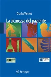 Book cover of La sicurezza del paziente by Charles Vincent