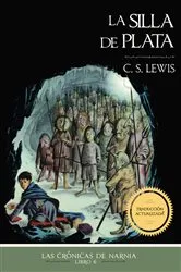 Book cover of La silla de plata by C. S. Lewis