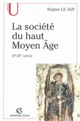 Book cover of La société du haut Moyen Âge by Unknown