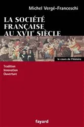 Book cover of La société française au XVII siècle by Michel Vergé-Franceschi
