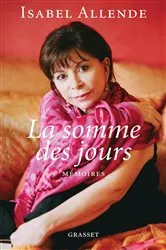 Book cover of La somme des jours by Isabel Allende