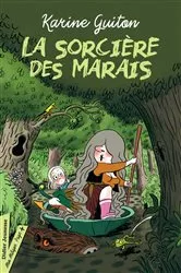 Book cover of La Sorcière des marais (titre provisoire) by Karine Guiton