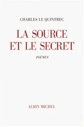 Book cover of La Source et le Secret by Unknown