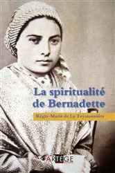 Book cover of La spiritualité de Bernadette by Père Régis-Marie de La Teyssonnière