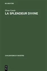 Book cover of La Splendeur divine by Elena Cassin