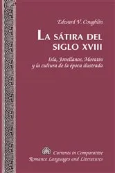Book cover of La sátira del siglo XVIII by Tamara Alvarez-Detrell