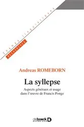 Book cover of La syllepse : Aspects généraux et usage dans l uvre de Francis Ponge by Unknown