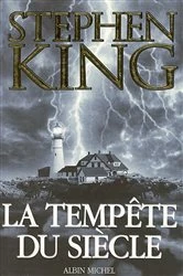 Book cover of La Tempête du siècle by Stephen King