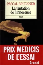 Book cover of La tentation de l'innocence by Pascal Bruckner