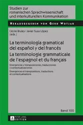 Book cover of La terminología gramatical del español y del francés- La terminologie grammaticale de l’espagnol et du français by Unknown