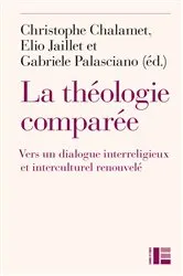 Book cover of La théologie comparée by Christophe Chalamet