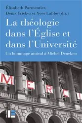 Book cover of La théologie dans l'Église et dans l'Université by Elisabeth Parmentier