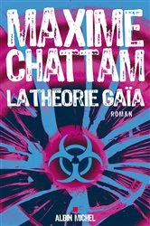 Book cover of La Théorie Gaïa by Maxime Chattam