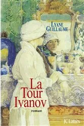 Book cover of La Tour Ivanov by Lyane Guillaume