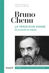 Book cover of La trace d'un visage by Bruno Chenu