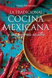 Book cover of La Tradicional cocina Mexicana by Adela Fernández