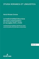 Book cover of La tradicionalidad discursiva del texto preensayístico en los siglos XVII y XVIII by Araceli López Serena