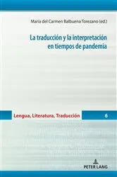 Book cover of La traducción y la interpretación en tiempos de pandemia by Unknown