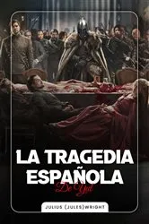 Book cover of La Tragedia Española de Yul by Jules wright