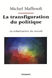 Book cover of La transfiguration du politique by Unknown