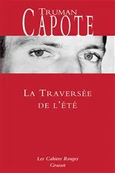 Book cover of La traversée de l'été by Truman Capote