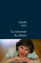 Book cover of La traversée du désert by Unknown