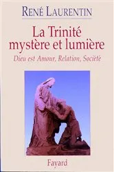 Book cover of La Trinité mystère et lumière by René Laurentin