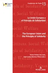 Book cover of La Unión Europea y el principio de solidaridad / The European Union and the Principle of Solidarity by Miguel Ángel Martín Ramos