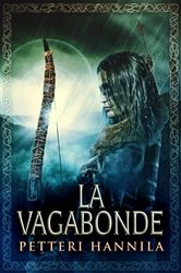 Book cover of La Vagabonde by Petteri Hannila