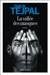 Book cover of La Vallée des masques by Tarun Tejpal